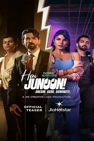 Hai Junoon (Season 1) {Hindi DD5.1} WEB-Series 480p | 720p | 1080p